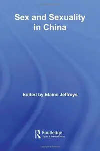 Sex and Sexuality in China