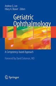 Geriatric Ophthalmology A Competency-based Approach