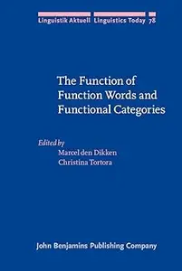 The Function of Function Words and Functional Categories