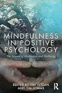 Mindfulness in Positive Psychology