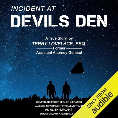 Incident at Devils Den, a true story by Terry Lovelace, Esq. - [AUDIOBOOK]