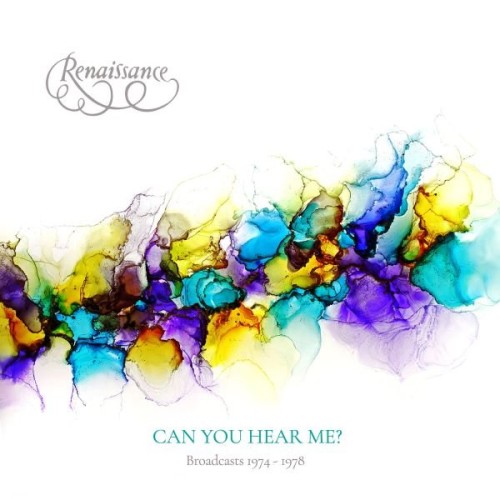 Renaissance - Can You Hear Me? Broadcasts 1974-1978 (2024) 2CD Lossless