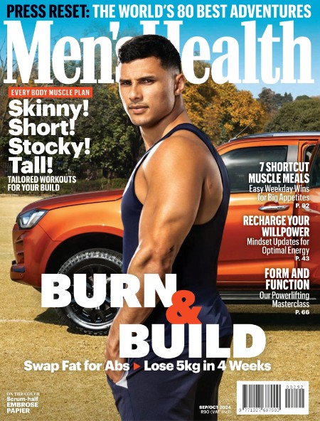 Men's Health South Africa - September-October 2024 8488d81be4812e928c4c65f4f863fa91