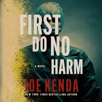 First Do No Harm - [AUDIOBOOK]