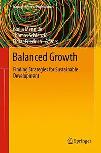 Balanced Growth Finding Strategies for Sustainable Development