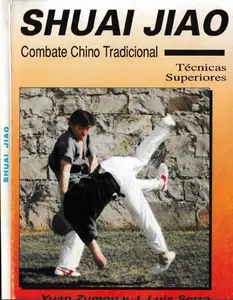 Shuai Jiao Combate chino tradicional Técnicas superiores