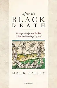 After the Black Death Economy, society, and the law in fourteenth-century England