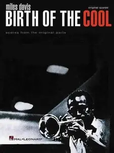 Miles Davis – Birth of the Cool Scores from the Original Parts