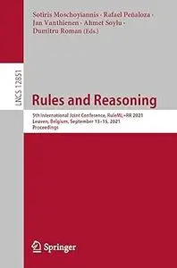 Rules and Reasoning 5th International Joint Conference, RuleML+RR 2021, Leuven, Belgium, September 13-15, 2021, Proceed