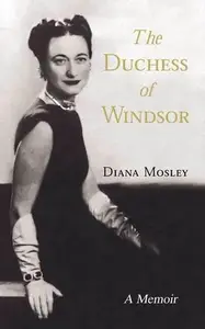 The Duchess of Windsor A Memoir