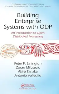 Building Enterprise Systems with ODP An Introduction to Open Distributed Processing