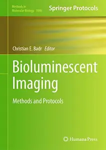 Bioluminescent Imaging Methods and Protocols