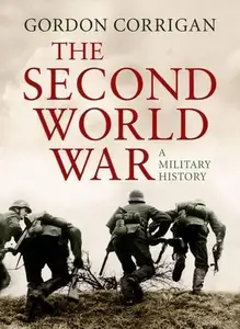 The Second World War A Military History