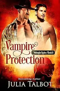 Vampire Protection Midnight Rodeo book 8