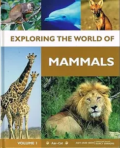 Exploring the World of Mammals