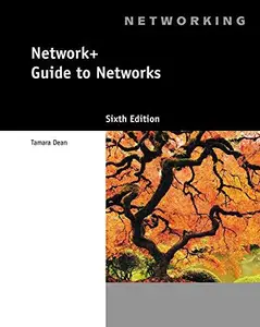 Network+ Guide to Networks