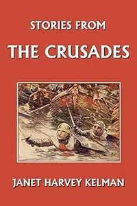 Stories from the Crusades