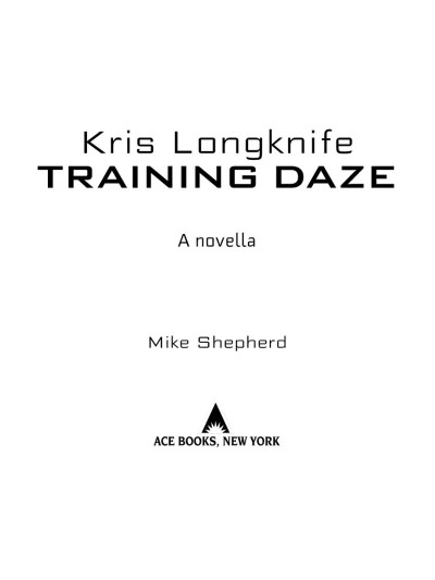 Kris Longknife: Training Daze: A Companion Novella to the Kris Longknife Series: -... 9bab55ec90fc01c2accab6cecacb58c6