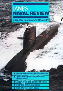 Jane’s Naval Review Fourth year of issue