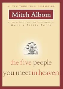 The Five People You Meet in Heaven