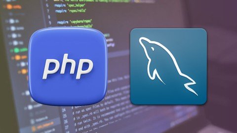 PHP Bootcamp: The Complete Programming Course With  MYSQL