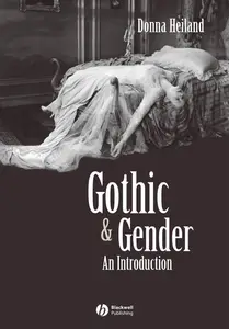 Gothic and Gender An Introduction