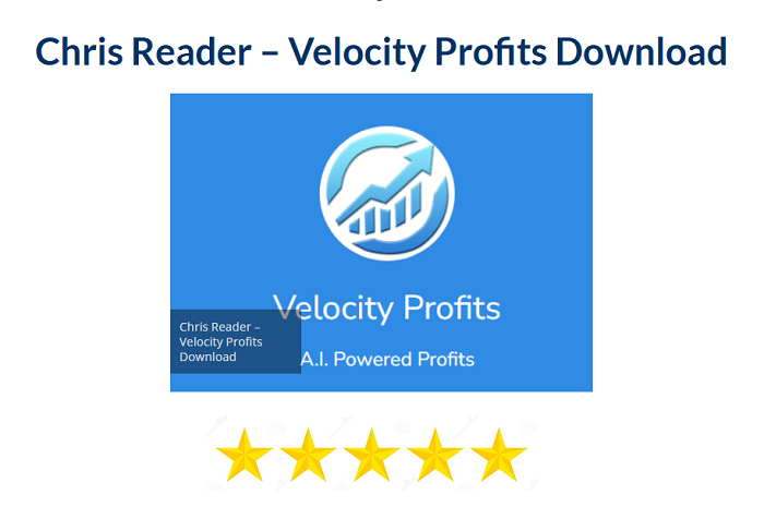 Chris Reader – Velocity Profits Download 2024