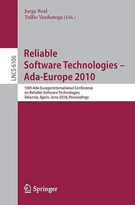 Reliable Software Technologies – Ada-Europe 2010