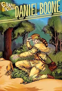 Daniel Boone, Graphic Biography