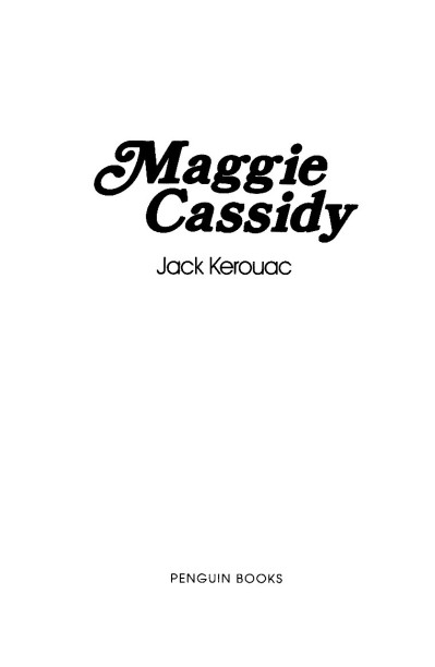 Maggie Cassidy - Jack Kerouac E25ffb066cbf01bb9976f4dd6d1946d1