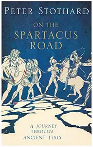 The Spartacus Road