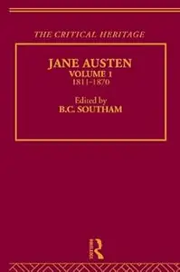 Jane Austen The Critical Heritage Volume 1 1811-1870