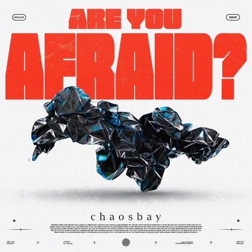 Chaosbay - Are You Afraid? (2024)