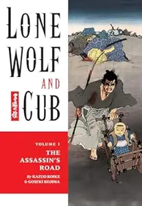 Lone Wolf and Cub, Vol. 1 Assassin’s Road