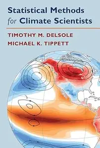 Statistical Methods for Climate Scientists