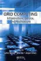 Grid Computing Infrastructure, Service, and Applications