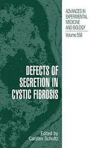 Defects of Secretion in Cystic Fibrosis