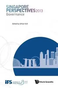 Singapore Perspectives 2013 Governance