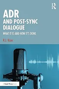 ADR and Post-Sync Dialogue