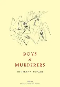 Boys & Murderers Collected Short Fiction