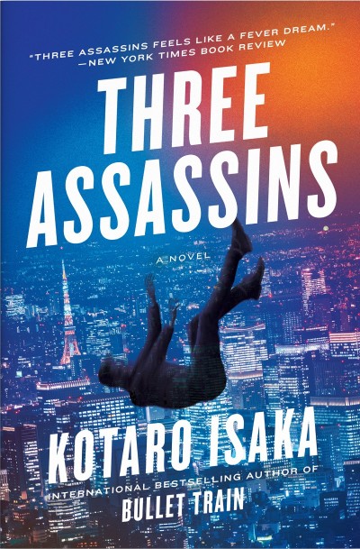 Three Assassins: A Novel - Kotaro Isaka Ee7ad29ad5a0b1efbe449542882fcef3