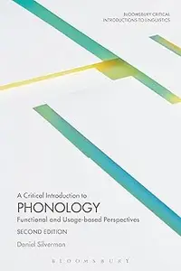 A Critical Introduction to Phonology Functional and Usage-Based Perspectives  Ed 2