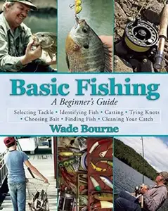 Basic Fishing A Beginner’s Guide