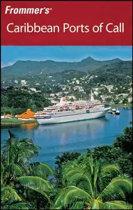 Frommer’s Caribbean Ports of Call