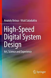 High-Speed Digital System Design Art, Science and Experience