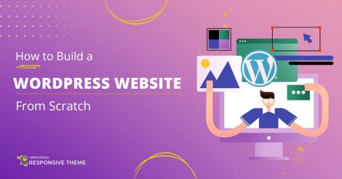 Learn Wordpress From Scratch And Build Amazing Websites