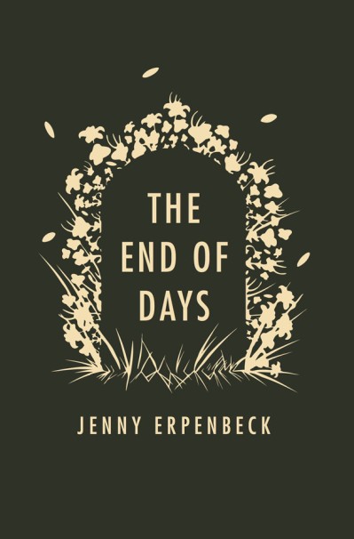 The End of Days - Jenny Erpenbeck 53751b0a14329c1ea89834c71bdaed2b