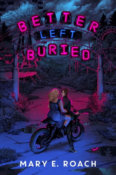 Better Left Buried - Mary E. Roach B74cefcef69a0e91c93344c46911222b