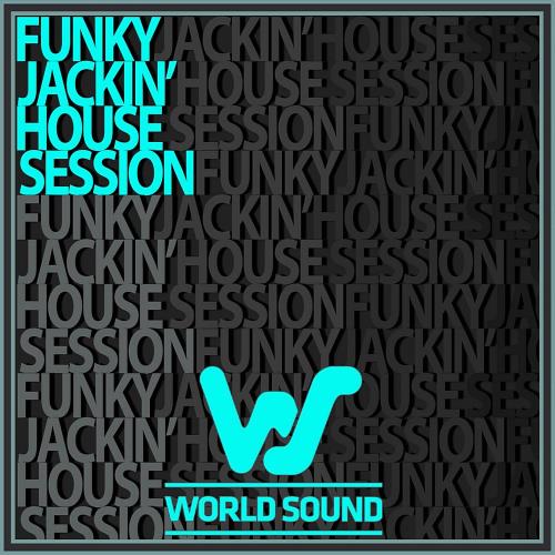 VA - World Sound Funky Jackin' House Session (2024) (MP3)