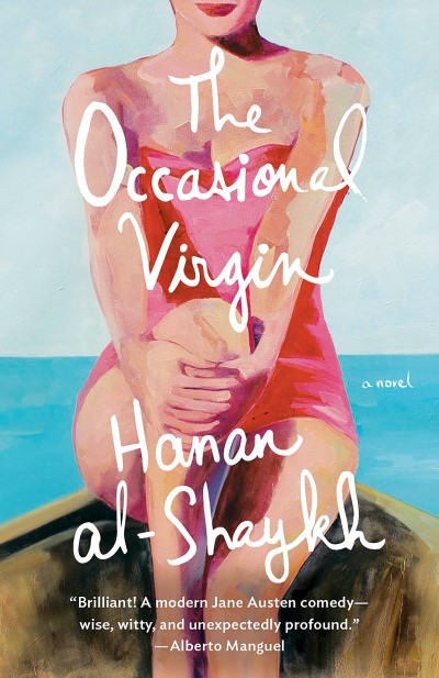 The Occasional Virgin: A Novel - Hanan al-Shaykh 8dce2c7ed4a846f947036ad2ab359d52